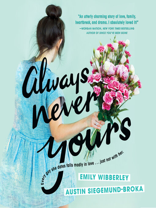 Title details for Always Never Yours by Emily Wibberley - Available